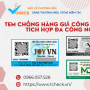 Tem chống hàng giả công nghệ 4.0 - tích hợp đa công nghệ