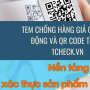 Tem chống hàng giả QR code động và QR code tĩnh - 1Check.vn