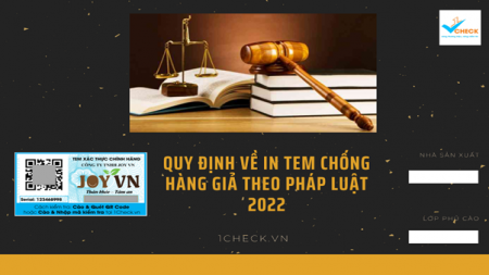 Quy định về in tem chống hàng giả theo pháp luật 2022