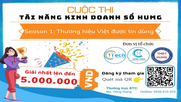 CUỘC THI "TÀI NĂNG KINH DOANH SỐ HUMG - HUMG DIGITAL BUSINESS TALENT”