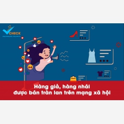Hàng giả tràn lan trên các trang thương mại điện tử
