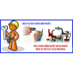 Sửa chữa điện nước- Dịch vụ vàng cho cuộc sống an toàn