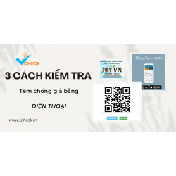 3 cách kiểm tra tem chống hàng giả bằng điện thoại nhanh nhất