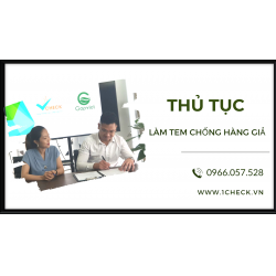 Những thủ tục làm tem chống hàng giả cần thiết cho doanh nghiệp 
