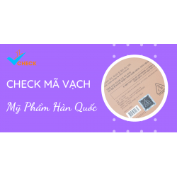  Bí quyết để check mã vạch mỹ phẩm Hàn Quốc chính hãng