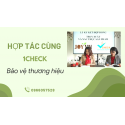 Trở thành cộng sự của 1Check trong cuộc chiến chống hàng giả