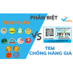 Phân biệt tem nhãn và tem chống hàng giả