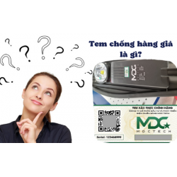 Tìm hiểu về tem chống hàng giả cho sản phẩm
