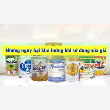 Những nguy hại khó lường khi sử dụng sữa giả