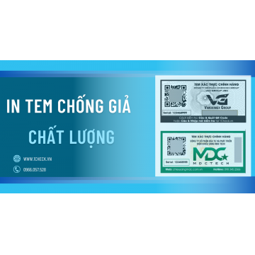 In tem chống giả sản phẩm chất lượng