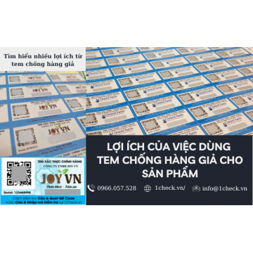 TEM CHỐNG HÀNG GIẢ LÀ GÌ? CÁC KIẾN THỨC DOANH NGHIỆP CẦN BIẾT VỀ TEM CHỐNG HÀNG.