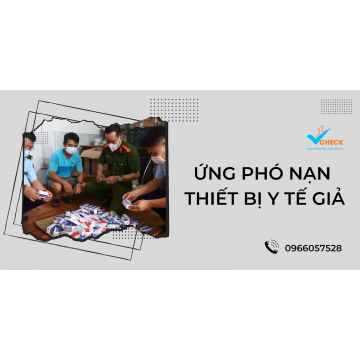 Ứng phó với nạn thuốc và thiết bị y tế giả bằng tem chống hàng giả