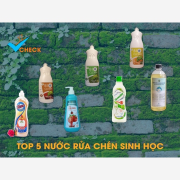 Top 5 nước rửa chén sinh học được sản xuất tại Việt Nam